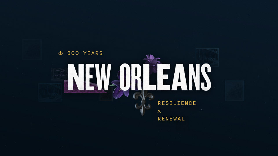300 Years New Orleans end card 300 Years New Orleans end card reading Resilience times Renewal